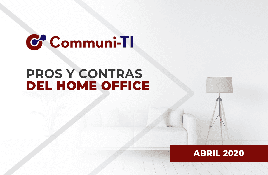 Pros y contras del Home Office